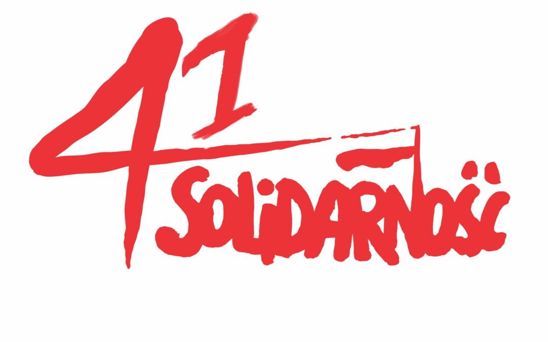 41 rocznica powstania Solidarności