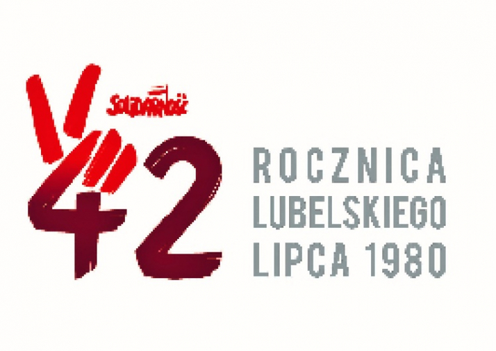 Lubelska Solidarność zaprasza na regionalne uroczystości 42. rocznicy Lubelskiego Lipca