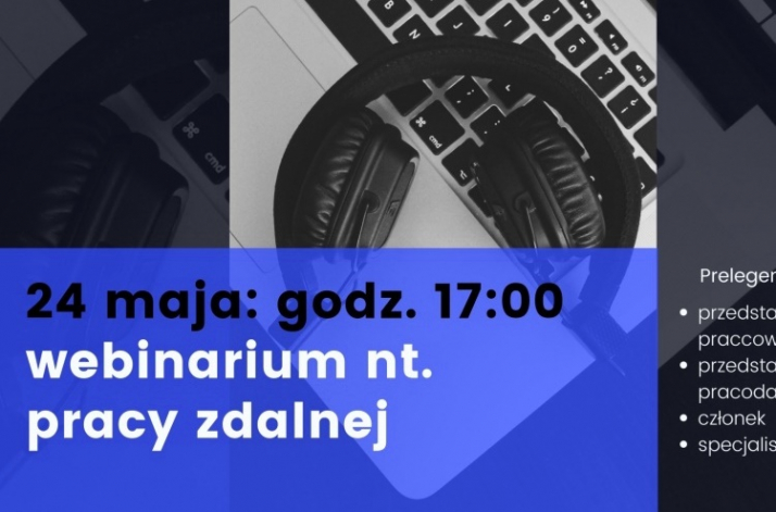 Dzisiaj webinar KSM o pracy zdalnej