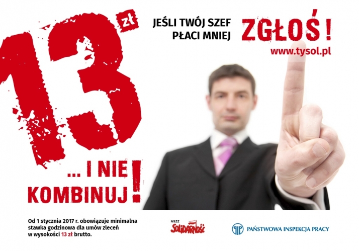 Zgłoś nieuczciwego pracodawcę. Akcja &quot;13 zł...I nie kombinuj!&quot;