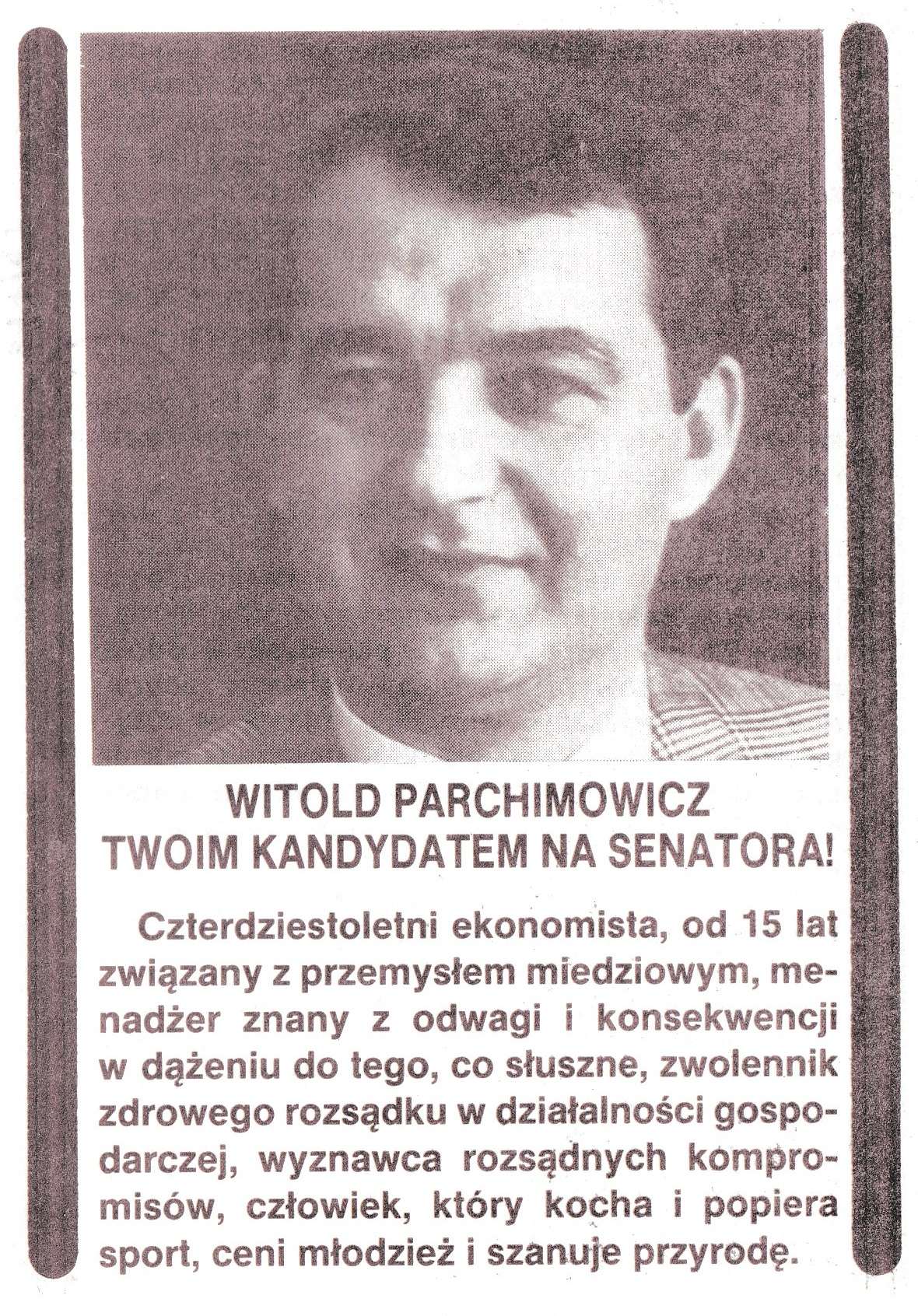 LBP 69 - Witold Parchimowicz twoim kandydatem na senatora