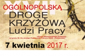 Zapraszamy na Drogę Krzyżową Ludzi Pracy