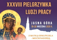 38. Pielgrzymka Ludzi Pracy 19-20 września!
