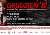 Grudzień &#039;81. Zapraszamy na koncert pieśni bardów Solidarności!