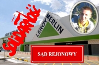 Przewodniczący "S" w Leroy Merlin przywrócony do pracy