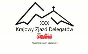 Jubileuszowy XXX Krajowy Zjazd Delegatów NSZZ „Solidarność” w Zakopanem