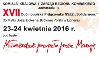 XVII Ogólnopolska Pielgrzymka do Lichenia